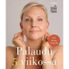 Method Putkisto Palaudu 5 viikossa -kirja^ Hyvinvointi